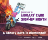 Library Card Sign-Up Month graphic